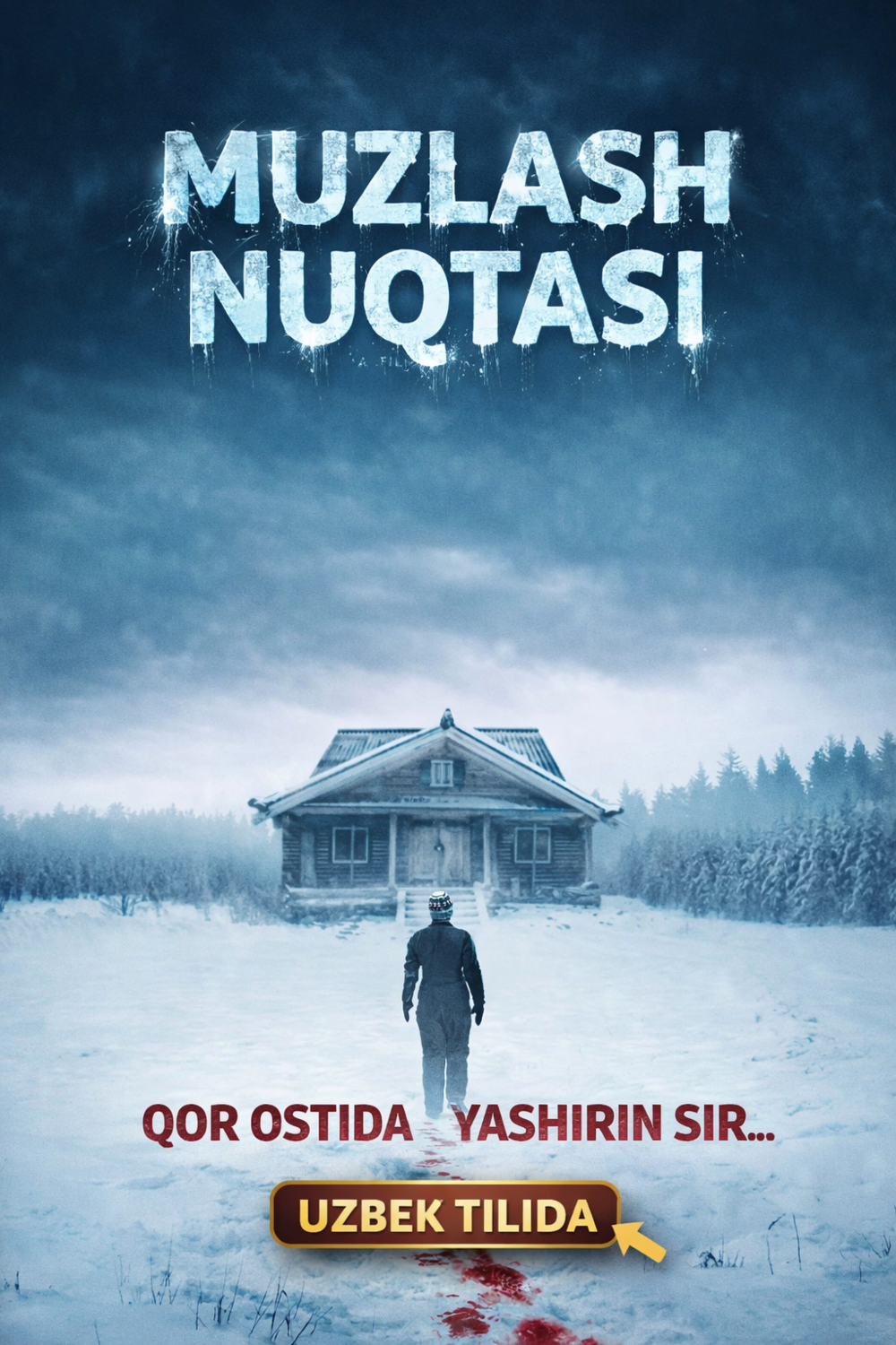 Muzlash nuqtasi 2025 Uzbek tilida