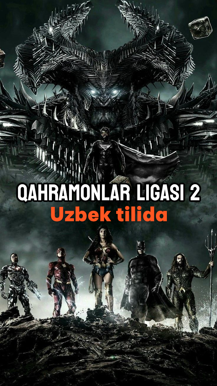 Qahramonlar ligasi - 2 Zak Snayder 2025 Uzbek tilida