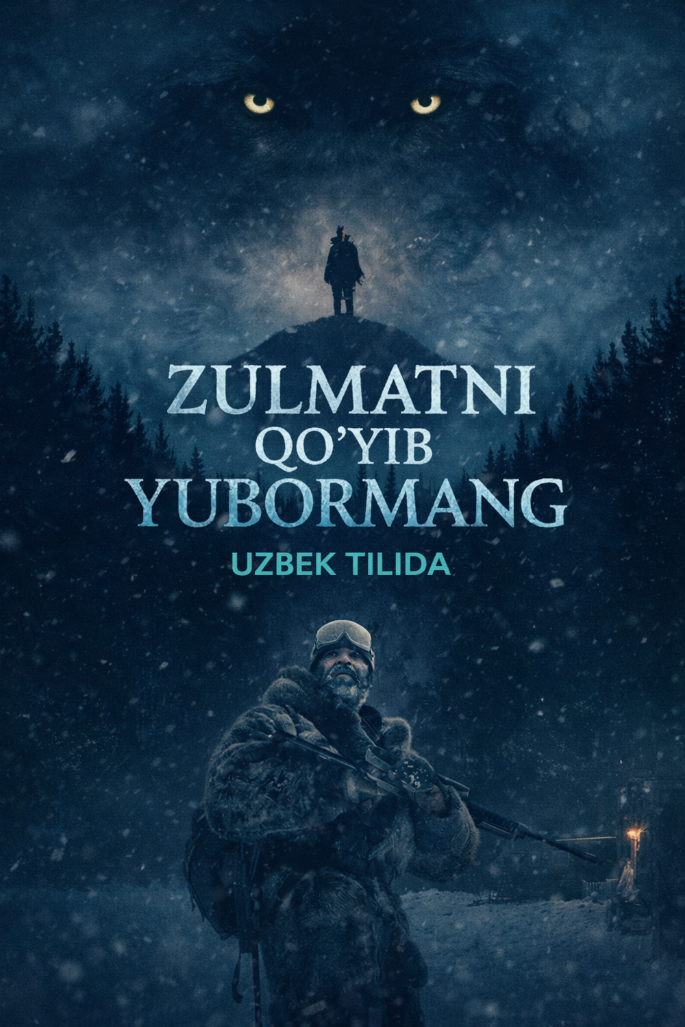 Zulmatni qo'yib yubormang Uzbek tilida 2025